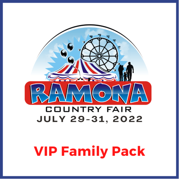 Ramona Country Fair VIP Family Pack