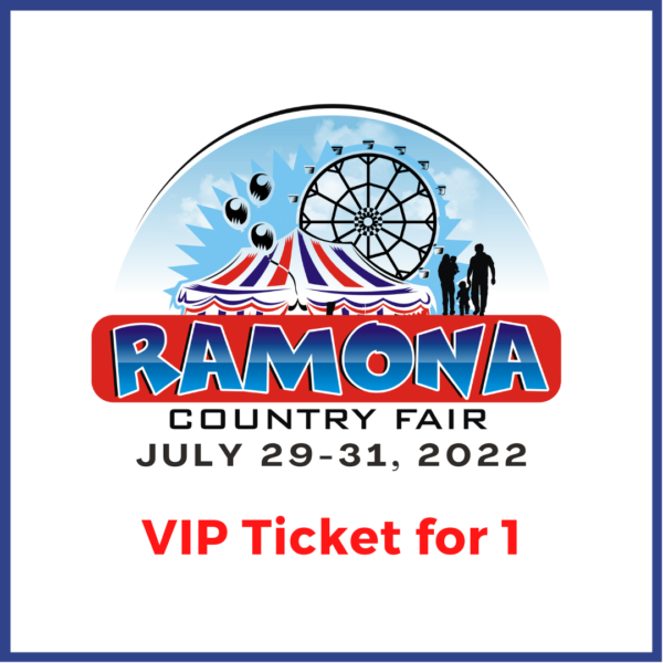 Ramona Country Fair VIP Ticket